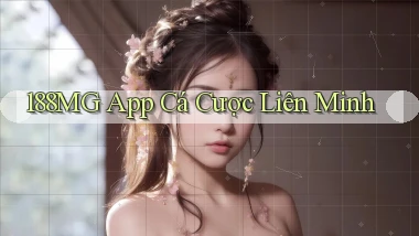 188mg app cá cược liên minh