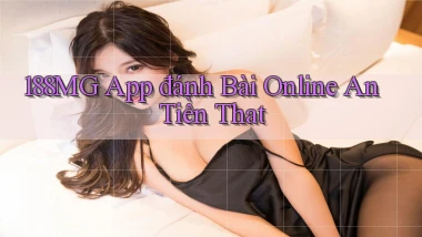 188mg app đánh bài online an tiền that
