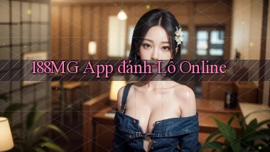 188mg app đánh lô online