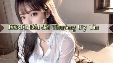 188mg bài đổi thưởng uy tín