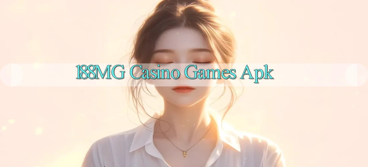 188mg casino games apk