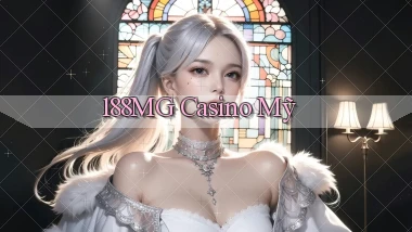 188mg casino mỹ