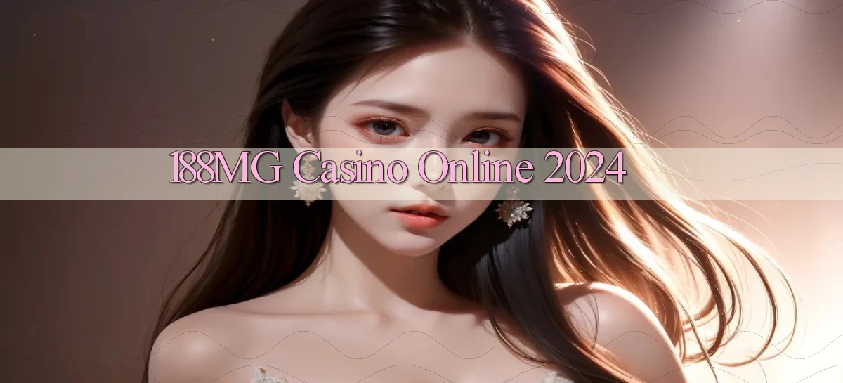 188mg casino online 2024