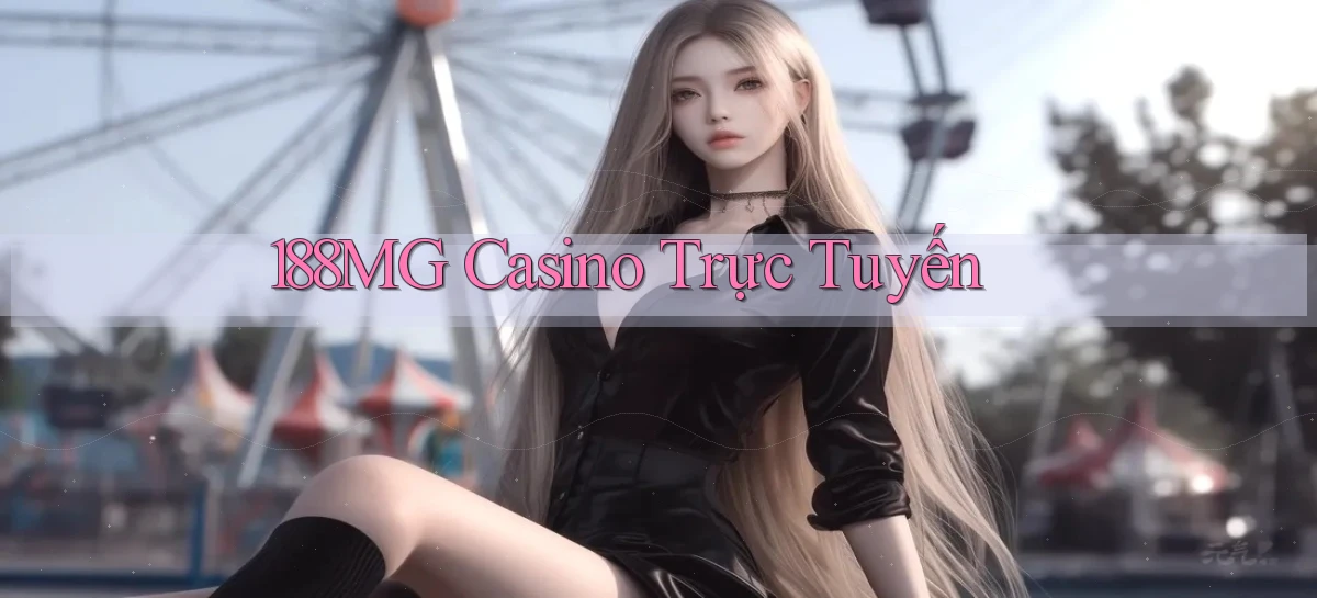 188mg casino trực tuyến