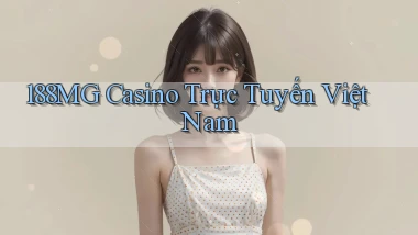 188mg casino trực tuyến việt nam