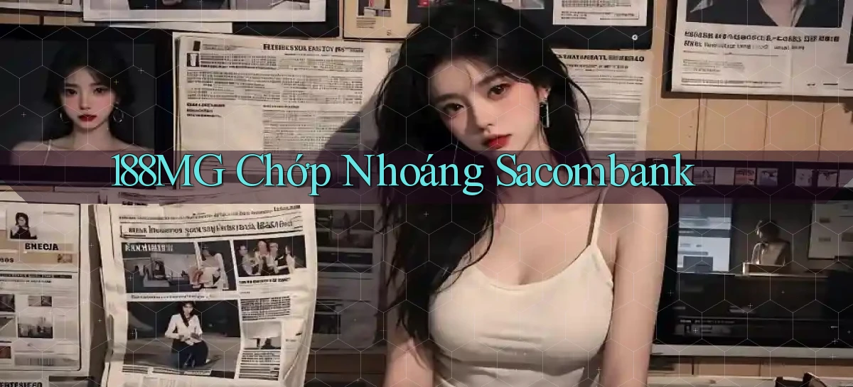 188mg chớp nhoáng sacombank