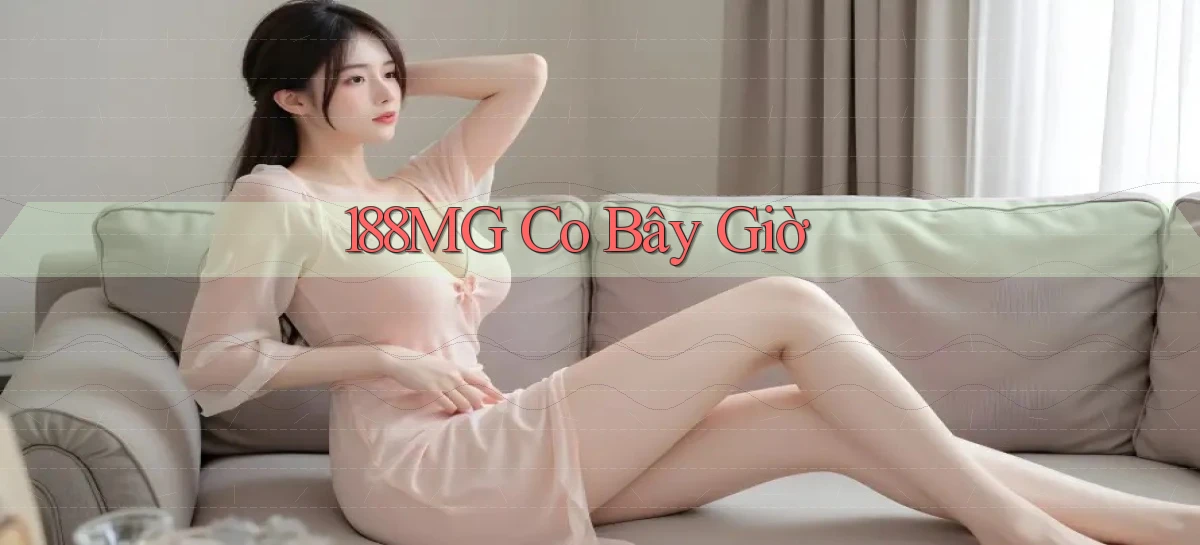 188mg co bây giờ