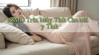 188mg trên máy tính cho máy tính
