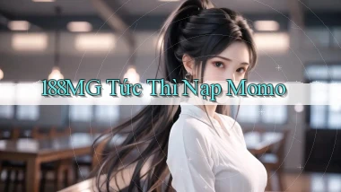 188mg tức thì nạp momo