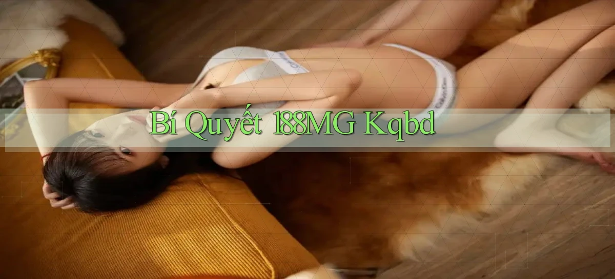 bí quyết 188mg kqbd