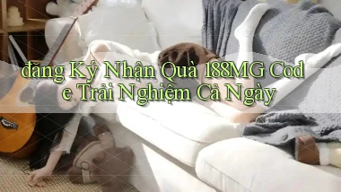 đăng ký nhận quà 188mg code trải nghiệm cả ngày