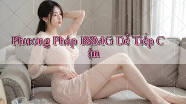 phương pháp 188mg dễ tiếp cận