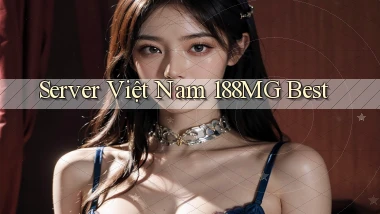 server việt nam 188mg best