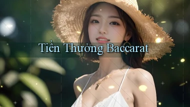 Tiền thưởng Baccarat