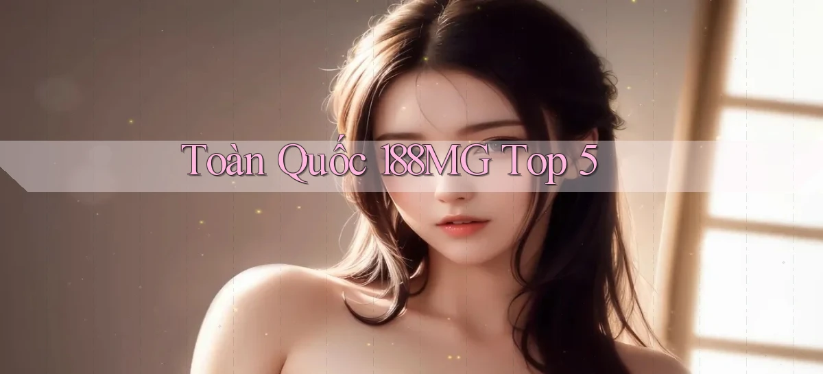 toàn quốc 188mg top 5