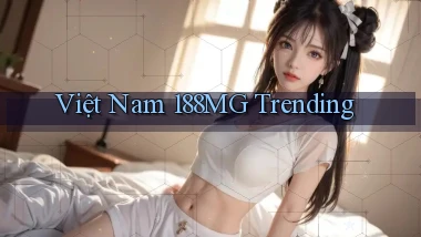 việt nam 188mg trending
